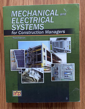 Mechanical and Electrical Systems for Constru...