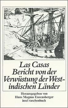 Kurzgefaßter Bericht von der Verwüstung der Westind... | Buch | Zustand sehr gut - Las Casas, Bartolomé de