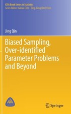 BIASED SAMPLING, OVER-IDENTIFIED PARAMET by Q...