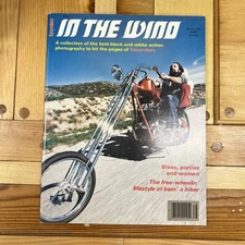 In The Wind #1 EASYRIDER MAGAZINE First Issue TONY KMJECIK Black & White Photos