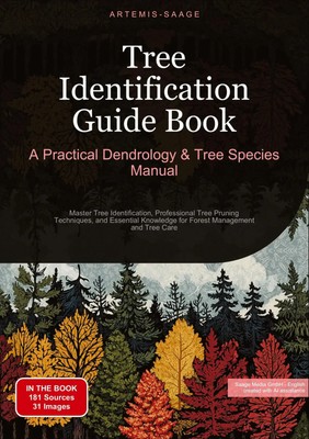 Artemis Saage - English | Tree Identification Guide Book: A Practical...