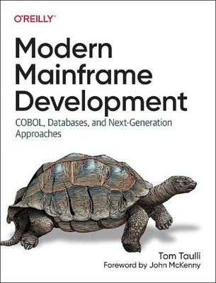Modern Mainframe Development - 9781098107024