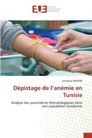 Soumaya Wahabi | DéPistage De L'anéMie En Tunisie | Taschenbuch | FranzöSisch