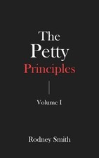 The Petty Principles: Volume 1 by Rodney Smith (English) Paperback Book