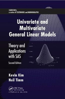 Univariate and Multivariate General Linear Models: Theory and Applications