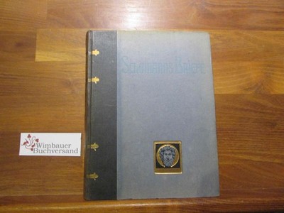 Schumanns Briefe in Auswahl In Ausw. hrsg. v. Karl Storck Schumann, Robert, Karl