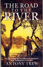 The Road to the River by Trew, Antony Paperback / softback Book The Fast Free