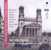 Ben Van Oosten - A Festival Of French Organ Music | Audio-Cd | Cd | 2011