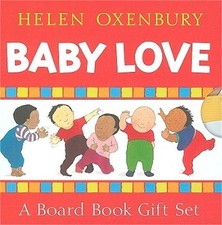 Baby Love: A Board Book Gift Set/All Fall Down; Clap Hands; Say Goodnight; Tickl