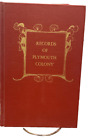 Records of Plymouth Colony: Births, Marriages, Deaths, Burials and Other Records