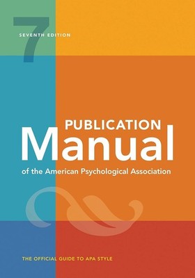 Publication Manual Official 7th Ed of American Psychology Association New Spiral