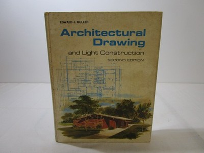 Vintage 1976 Architectural Drawing and Light Construction Edward J. Muller HC