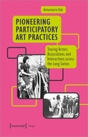 Pioneering Participatory Art Practices | Annemarie Kok | Englisch | Taschenbuch