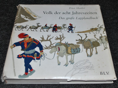 Volk der acht Jahreszeiten Lapplandbuch Lappen BLV 1964 Leinen