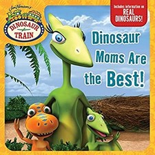 Dinosaur Moms Are the Best! Paperback