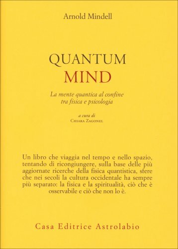 Astrolabio Ubaldini Edizioni Quantum Mind - Arnold Mindell - Immagine 4