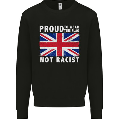 Proud to Wear Flag Not Racist Union Jack Herren Sweatshirt Pullover