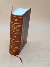 Recueil Complet Des Travaux Pr?Paratoires Du Code Civil. T3 / Pa [Leather Bound]