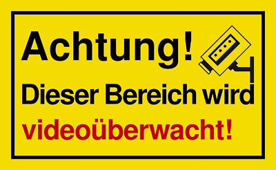   Schild - Dieser Bereich wird videoüberwacht 250 / 300 / 350 Videoüberwachung