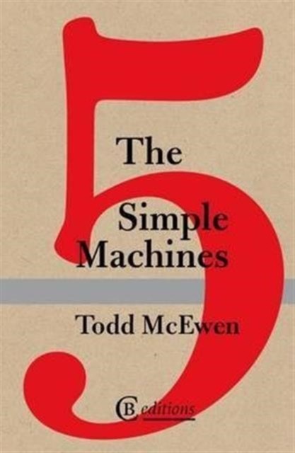 The Five Simple Machines by McEwen (Paperback Book)