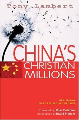 China's Christian Millions, Lambert, Tony