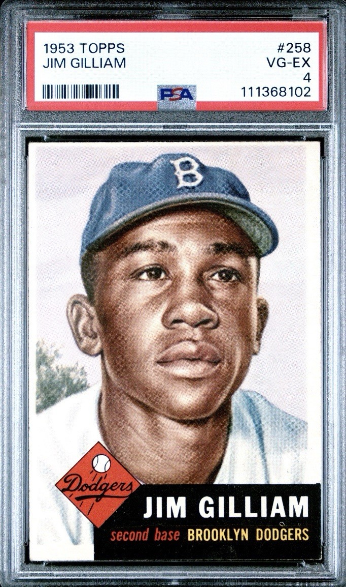 1953 Topps - High # Jim Gilliam #258 (RC) PSA 4 Dodgers Rookie