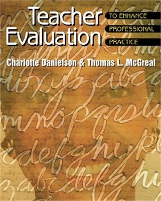 Teacher Evaluation to Enhance Professional Practice (Paperback or Softback)