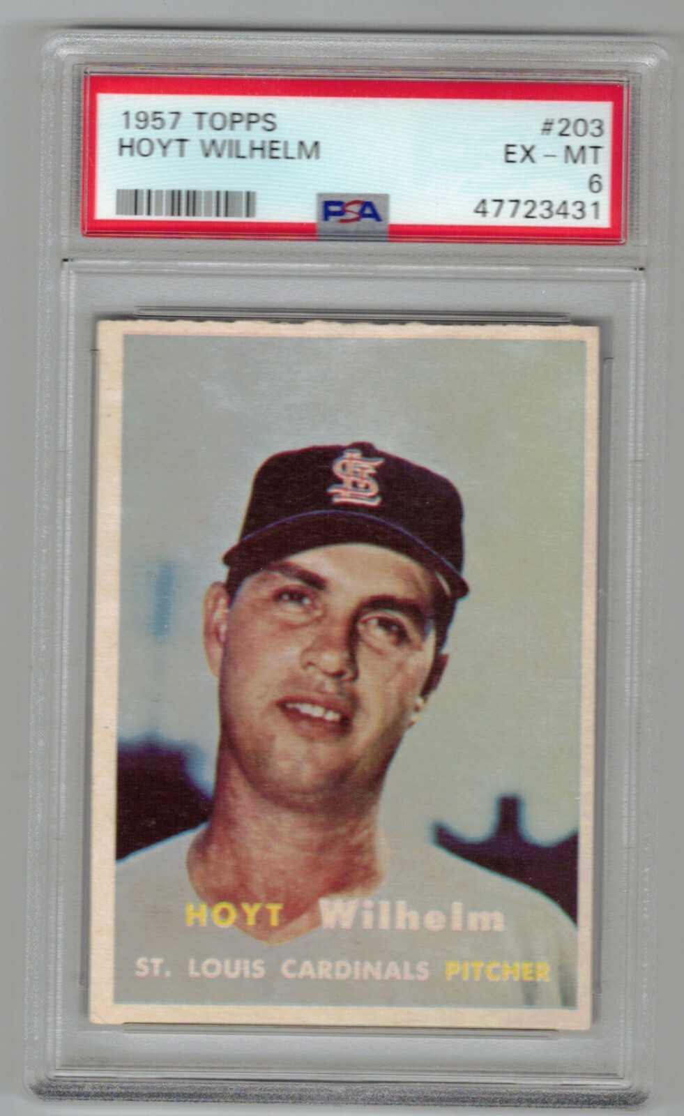 1957 TOPPS HOYT WILHELM #203 PSA EX-MT 6 CARDINALS HOFer SWEET!