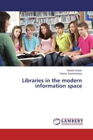 Natalia Grabar (U. A.) | Libraries In The Modern Information Space | Taschenbuch
