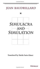 Simulacra and Simulation: The Model and the Method Paperback – 1 January 1994