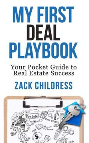 My First Deal Playbook: Your Pocket Guide to Real Estate Success by ...