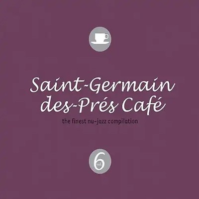 Various - Saint Germain des Pres Cafe 6 ZUSTAND SEHR GUT