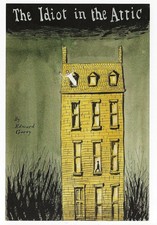 Postcard Edward Gorey The Idiot in the Attic ...