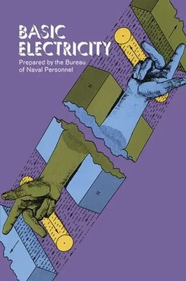 Basic Electricity | United States Bureau Of Naval Personnel | Englisch | Buch