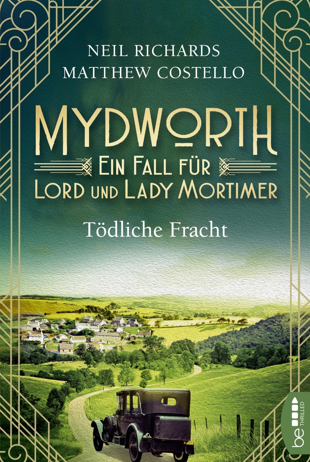 Thumbnail - Mydworth - Tödliche Fracht | Ein Fall Für Lord Und Lady Mortimer |