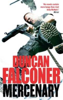 Mercenary (John Stratton) - Paperback By Falconer, Duncan - GOOD