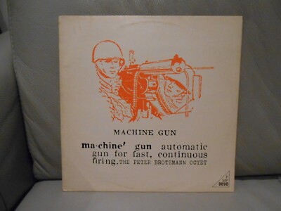 PETER BROTZMANN OCTET - MACHINE GUN - GERMANY - FMP - MINT PLAY