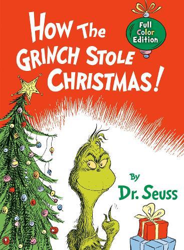 Dr. Seuss How the Grinch Stole Christmas! Full Color Edition (Copertina rigida)