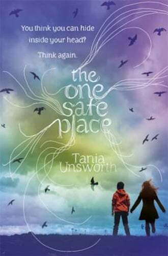 The One Safe Place by Tania Unsworth: New