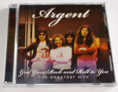 Argent - Good Gave Rock And Roll To You - The Greatest Hits