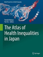 The Atlas Of Health Inequalities In Japan Tomoki Nakaya