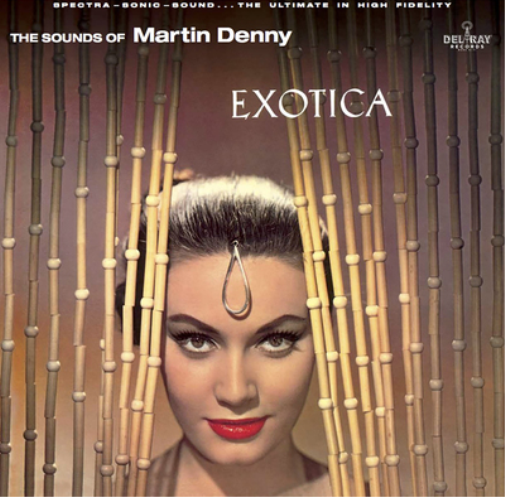Martin Denny Exotica (Vinyl LP) 12" Album