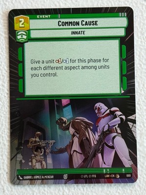 Common Cause (Hyperspace Foil) Common A Lawless Time 669 NM