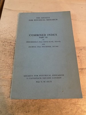 Society for Psychical Research: Combined Index, Part III 1947 Very Good PB