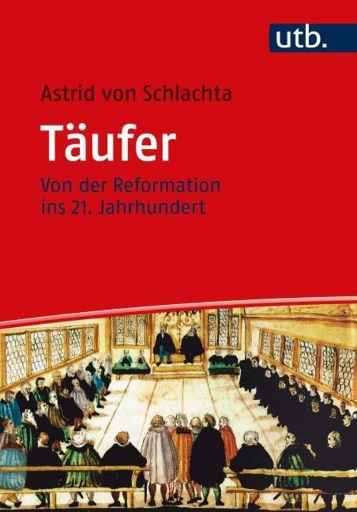 Täufer Astrid von Schlachta