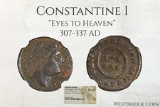 ☧ Constantine the Great “Eyes to Heaven” – NGC  CH VF - Ancient Roman Coin