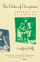 The Duke Of Deception | Memories Of My Father | Geoffrey Wolff | Taschenbuch