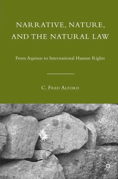 C. Alford | Narrative, Nature, And The Natural Law | Taschenbuch | Englisch | Ix-image