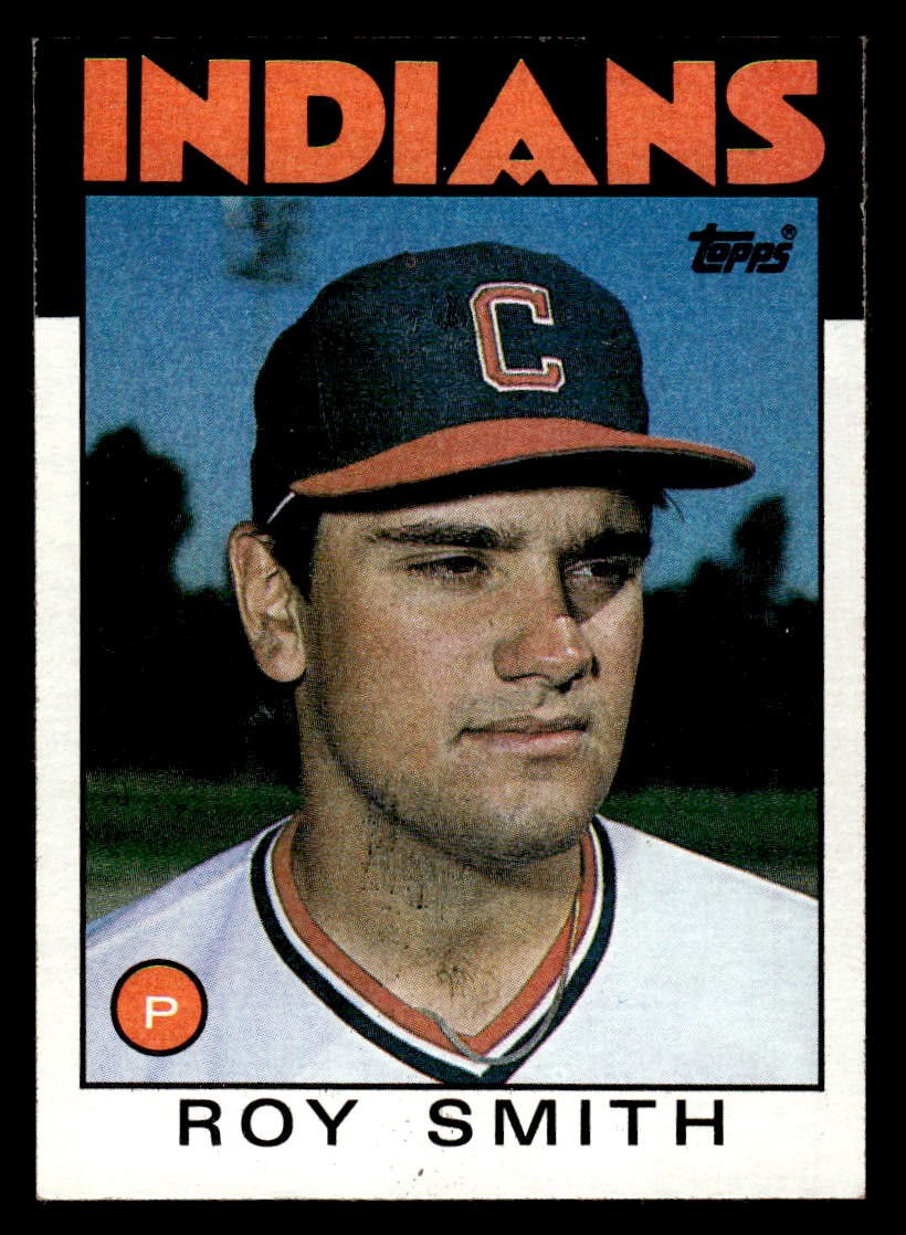 1986 Topps #9 Roy Smith Card Cleveland Indians