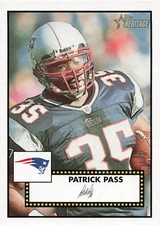 PATRICK PASS 2006 TOPPS HERITAGE FOOTBALL #381